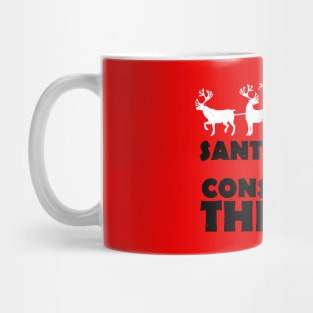 Funny Christmas Santa Claus Conspiracy Theory Funny Xmas Meme Mug